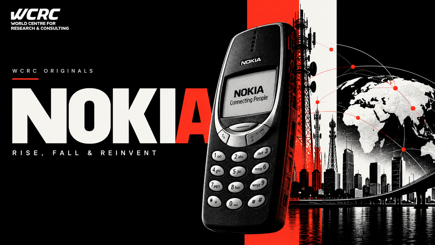 Nokia: How the World's Biggest Mobile Phone Empire Lost Its Crown
